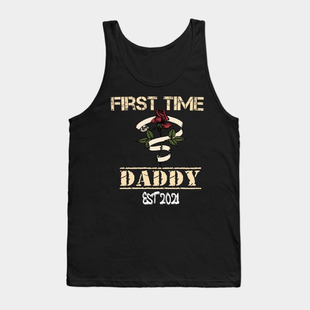 first time daddy new dad est 2021 shirt fathers Tank Top by Palomasi